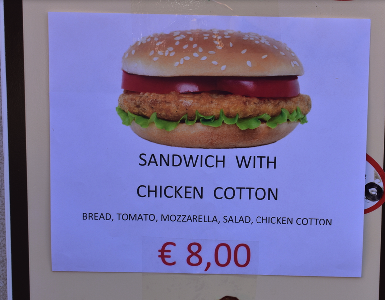 How about a sandwich with "chicken cotton"? Whatever that is